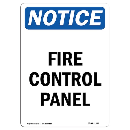 OSHA Notice Sign, Fire Control Panel, 24in X 18in Rigid Plastic